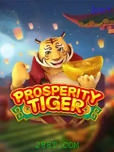 Descubra o Jogo ProsperityTiger: Sua Introdução e Regras no 288T.COM
